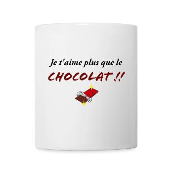 JE T AIME PLUS que le chocolat - Mug blanc - blanc - Devant