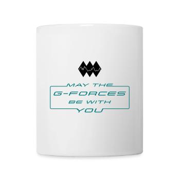 May the g-forces be with you - Tasse - Weiß - Vorne