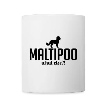 Maltipoo what else Hundespruch Hunde - Tasse - Weiß - Vorne