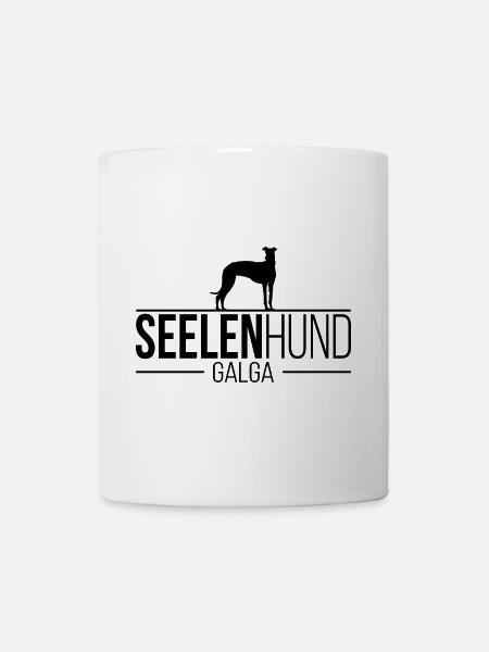 Galga Seelenhund Hundespruch Wilsigns - Tasse - Weiß