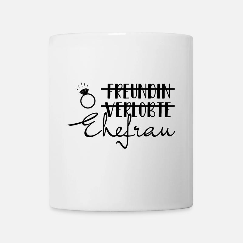 Verlobte Ehefrau Braut Hochzeit Bride hen night - Tasse - Weiß