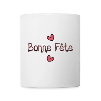 BONNE FÊTE. FÊTE DES MÈRES. FÊTE DES PÈRES. FÊTE - Mug blanc - blanc - Devant