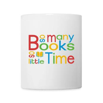 So many books, so little time - Mug - white - Front