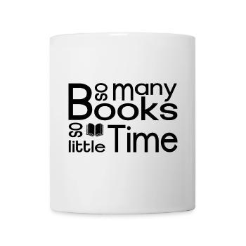 So many books, so little time - Mug - white - Front