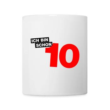 Ich bin schon 10 - Tasse - Weiß - Vorne