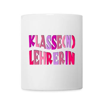 Geschenke für Klassenlehrerin - KLASSE LEHRERIN - Tasse - Weiß - Vorne