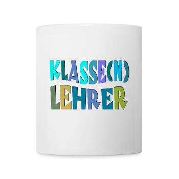GESCHENKE FÜR KLASSENLEHRER - KLASSE LEHRER - Tasse - Weiß - Vorne