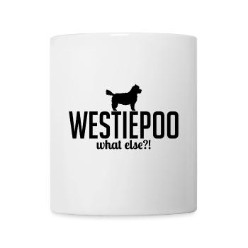 Westiepoo what else Hundespruch Hunde Wilsigns - Tasse - Weiß - Vorne