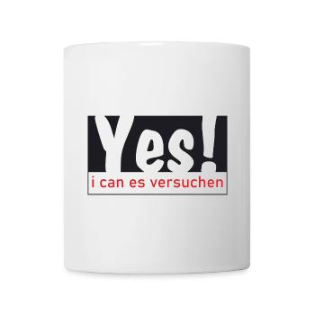 Yes i can es versuchen! - Tasse - Weiß - Vorne