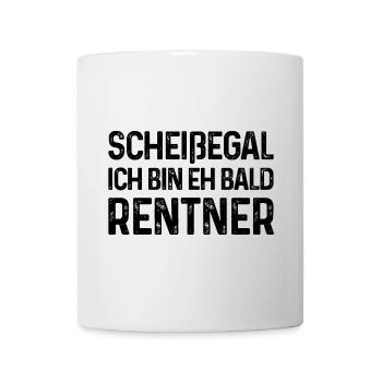 Scheißegal Ich bin eh bald Rentner - Tasse - Weiß - Vorne