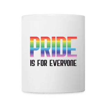 LGBT Pride Month - Pride is for everyone - Mug - white - Front
