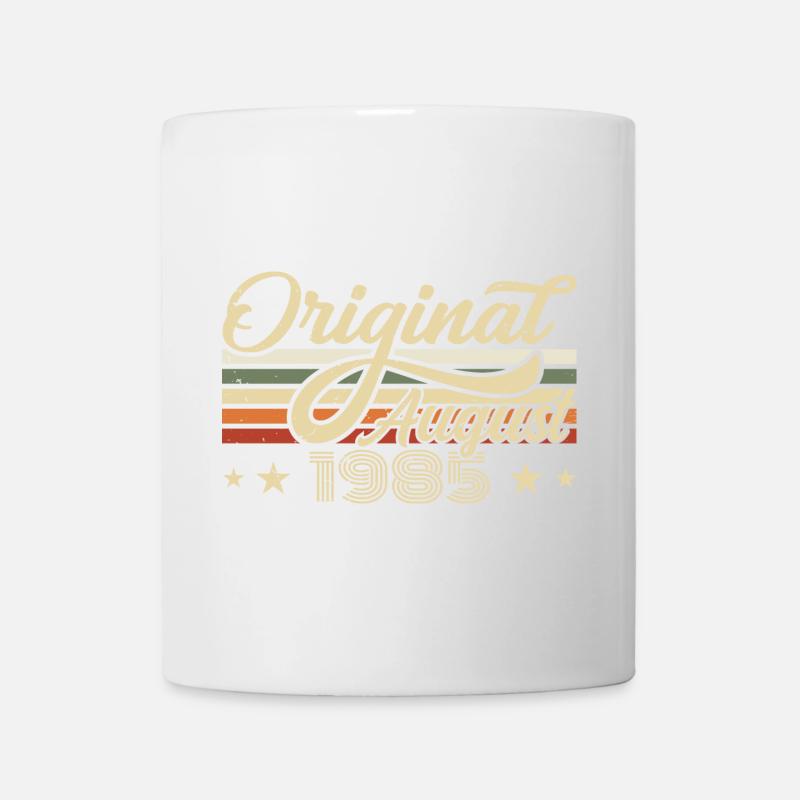 August 1985 Geburtstag August 1985 - Original 1985 - Tasse - Weiß