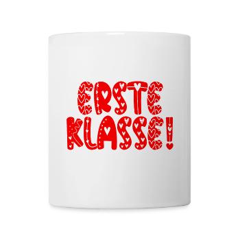 Komplimente Lob - Erste Klasse Schulanfang - Tasse - Weiß - Vorne