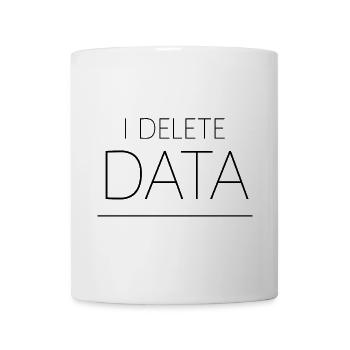 I Delete Data 4 - Tasse - Weiß - Vorne