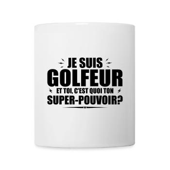 Ich bin Golfer. Was ist deine Superkraft? - Tasse - Weiß - Vorne