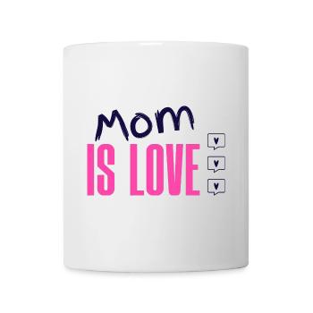Mom is love. Amour maternelle - Mug blanc - blanc - Devant