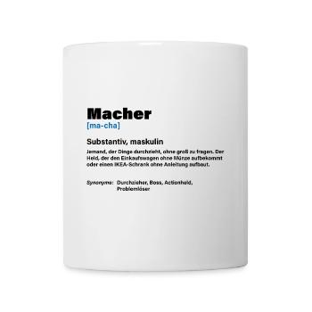 Macher – Der Chef unter den Machern - Tasse - Weiß - Vorne