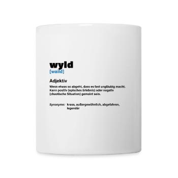 Wyld – As Wild as You - Mug - white - Front