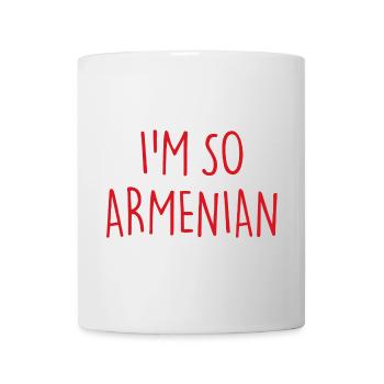 I'M SO ARMENIAN - Mug - white - Front