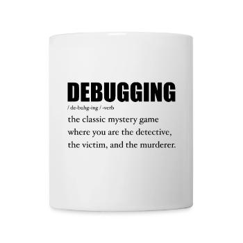 Programmer Debugging Definition Funny IT Developer - Mug - white - Front