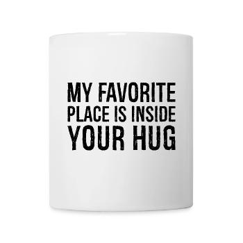 Mon endroit préféré est à l’intérieur de ton câlin - Mug blanc - blanc - Devant