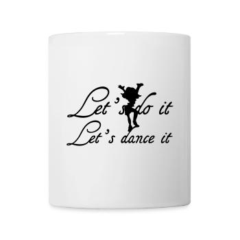 Let's dance it - Mug - white - Front