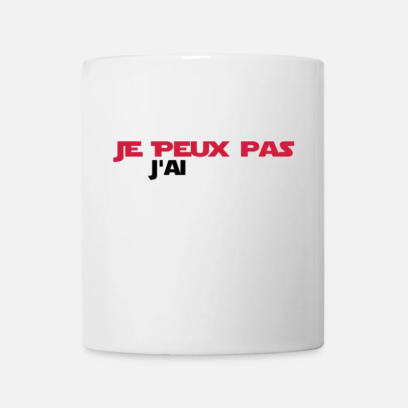 je peux pas j'ai - Mug blanc - blanc