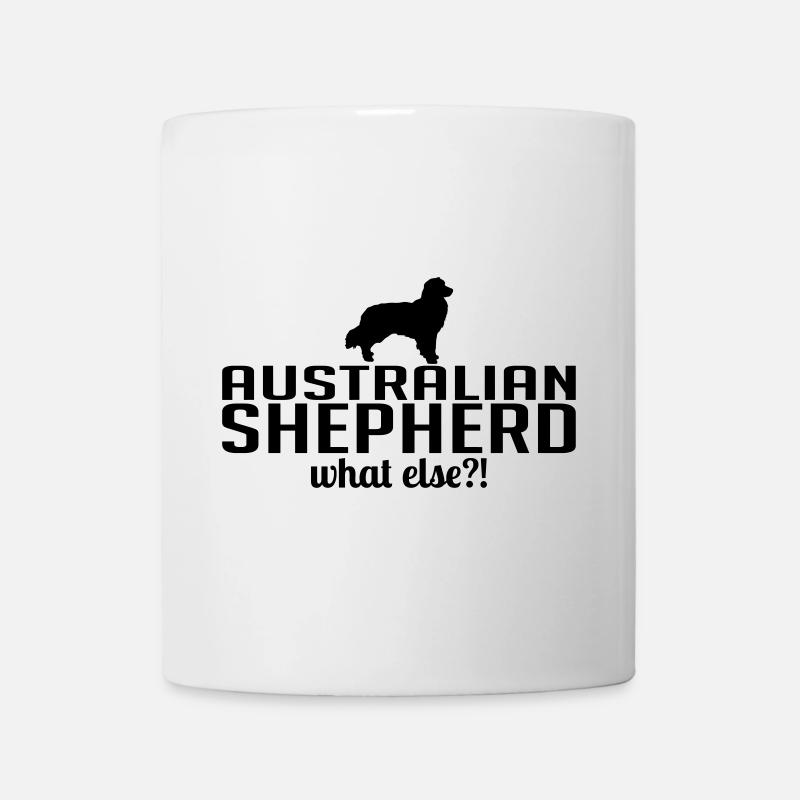 AUSTRALIAN SHEPHERD what else Wilsigns Hundespruch - Tasse - Weiß