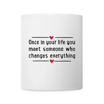 2541614 16000055 once in your life - Mug - white - Front