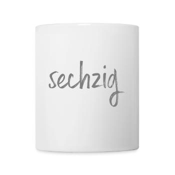60 sechzig 60. Geburtstag Geschenk - Tasse - Weiß - Vorne