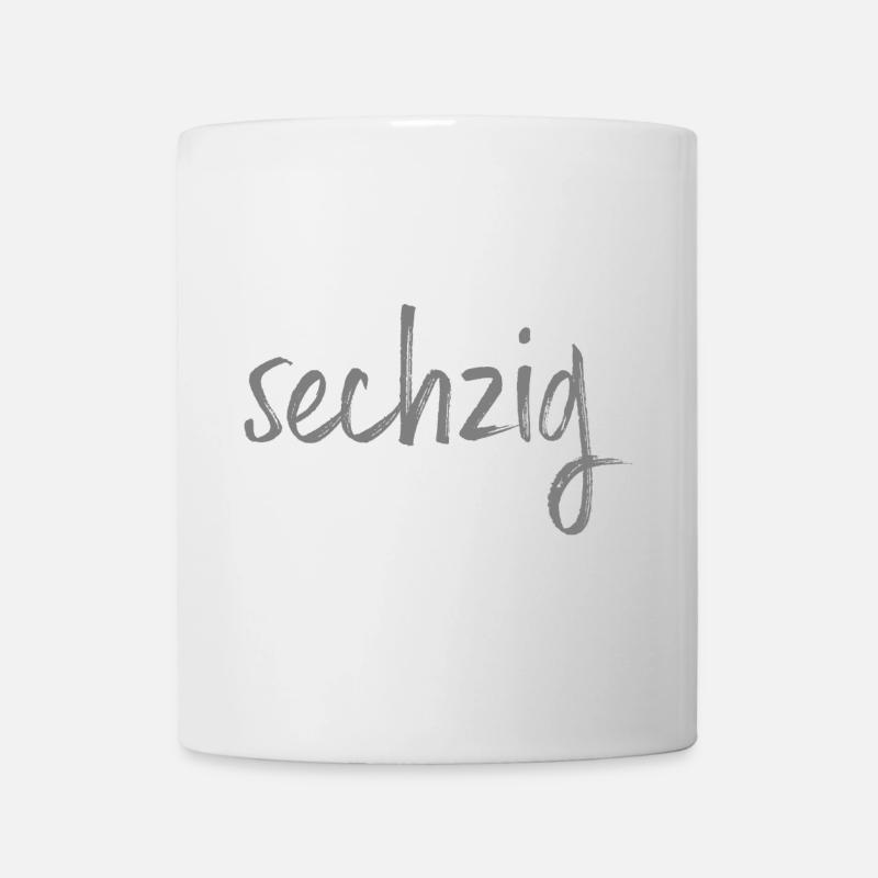 60 sechzig 60. Geburtstag Geschenk - Tasse - Weiß