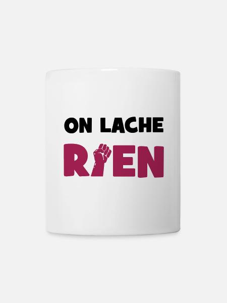 On lâche rien ! - Mug blanc - blanc