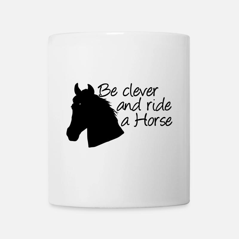 Ride a Horse Pferd Pferde Reiten Reiter Geschenk - Tasse - Weiß