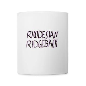 Rhodesian Ridgeback SchriftzugDesign - Tasse - Weiß - Vorne