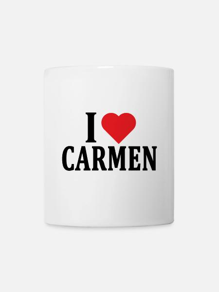 T-Shirt Ich liebe Carmen T-Shirt Geschenkidee - Tasse - Weiß