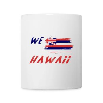 We are Hawaii - Mug - white - Front