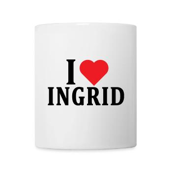 T-Shirt Ich liebe Ingrid T-Shirt Geschenkidee - Tasse - Weiß - Vorne