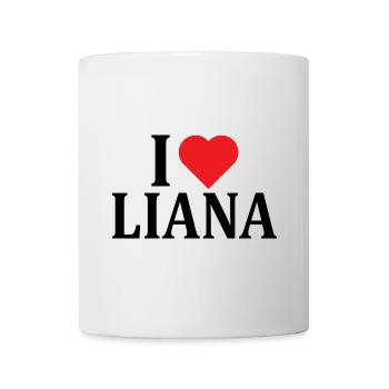 name t-shirt I love Liana t-shirt gift idea - Mug - white - Front