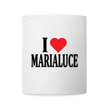 t-shirt name I love Marialuce t-shirt - Mug - white - Front