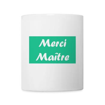 MAÎTRE. MERCI. MERCI MAÎTRE. CADEAU MAÎTRE - Mug blanc - blanc - Devant