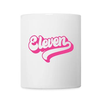 Eleven 11. Geburtstag für Mädchen im Alter von 11 Jahren - Tasse - Weiß - Vorne