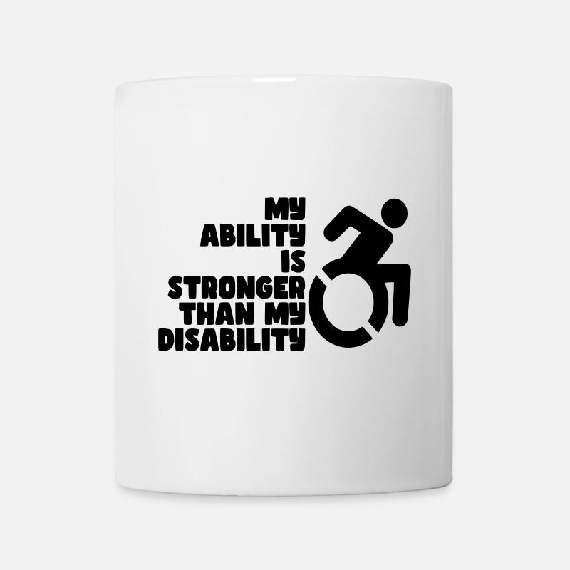 My ability is stronger than my disability # - Mug - white