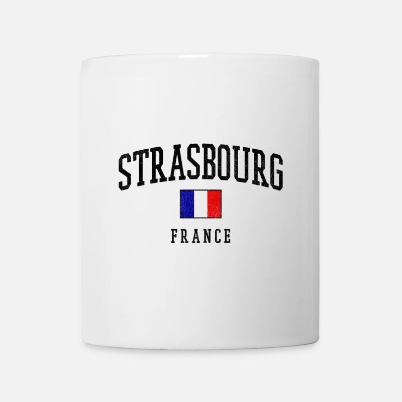 Strasbourg Frankreich – Städte Design mit Flagge - Tasse - Weiß