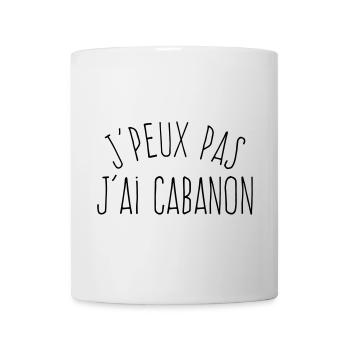 J'peux pas j'ai cabanon  - Mug blanc - blanc - Devant