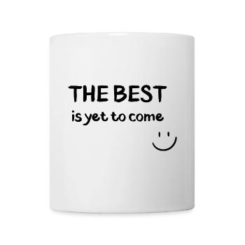 The best is yet to come für Schwangere - Tasse - Weiß - Vorne
