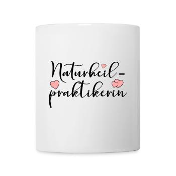 Naturheilpraktikerin - Tasse - Weiß - Vorne