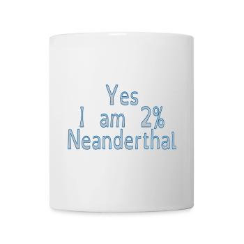 Yes I am 2% Neanderthal - Mug - white - Front