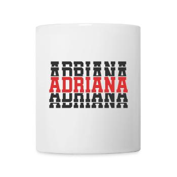 Adriana T-Shirt T-Shirt Geschenkidee gestapelter Text - Tasse - Weiß - Vorne