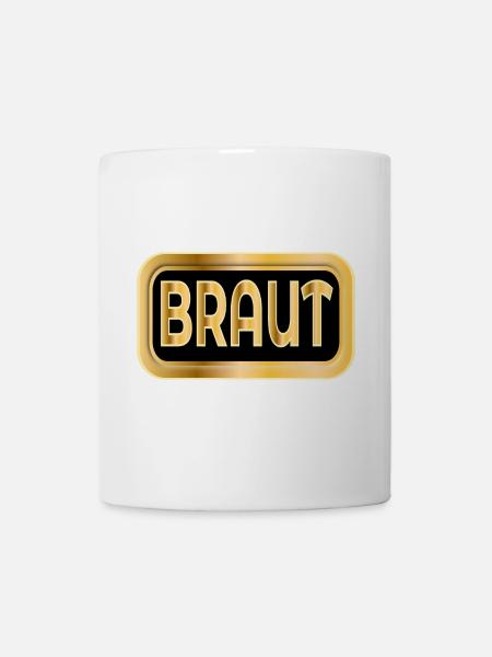Braut - Tasse - Weiß
