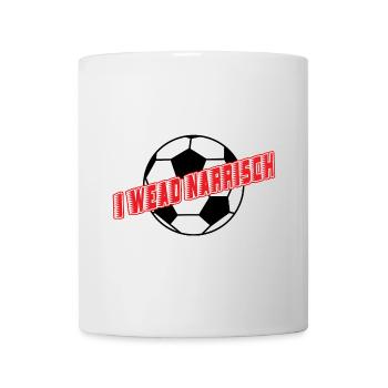 i wead narrisch-ich wird wahnsinnig,EM Austria - Mug - white - Front